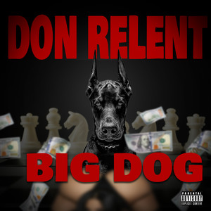 Big Dog (Explicit)