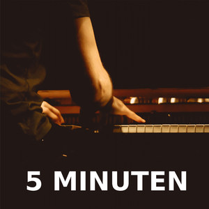 5 Minuten (Piano Version)
