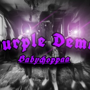 Putple demons (Explicit)