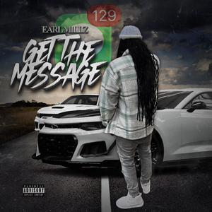 Get The Message (Explicit)