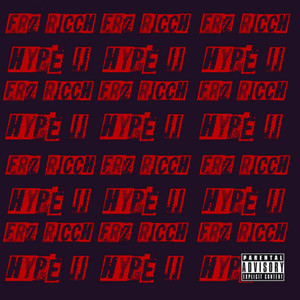 Hype 2 (Explicit)