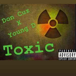 Toxic (Explicit)