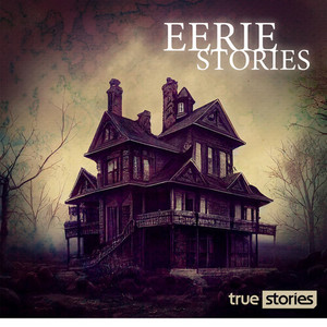 Eerie Stories