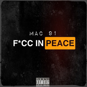 F*CC IN PEACE (Explicit)