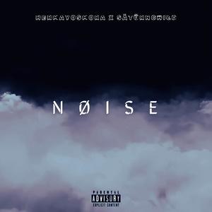NØISE (feat. Hermayosmora)