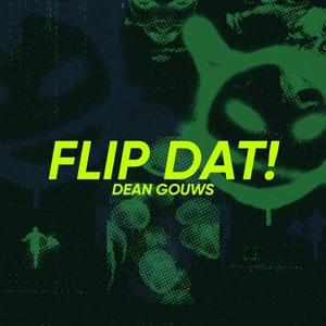 FLIP DAT!