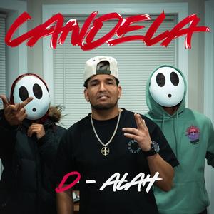 D-Alah Candela (Explicit)