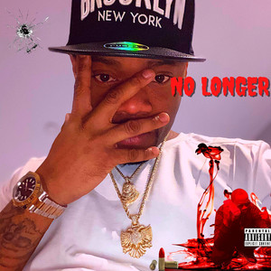 No Longer (Explicit)