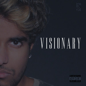 Visionary (Explicit)