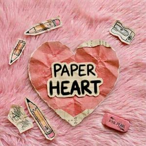 Paper Heart (Explicit)