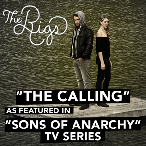 The Calling (As Featured in "Sons of Anarchy" TV Series)