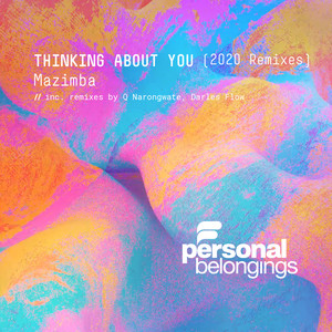 Thinking About You (2020 Remixes)