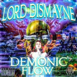 Demonic Flow (feat. Mike Wvtts) [Explicit]