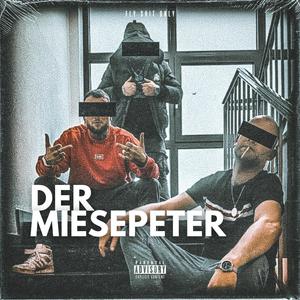 der Miesepeter (feat. Richi Rxch) [Explicit]