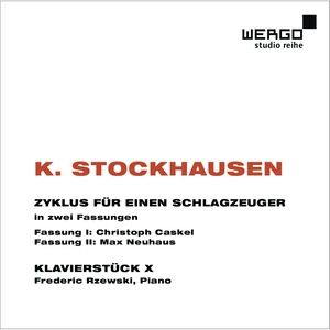 Stockhausen: Zyklus / Klavierstück X