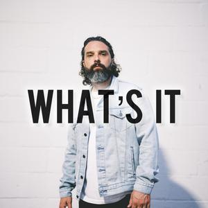 What's It (Explicit)