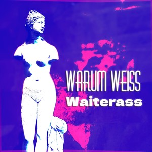 Waiterass (Electro Revolution mix)