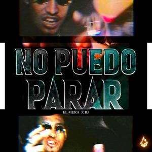 No Puedo Parar (feat. Rj Music) [Explicit]