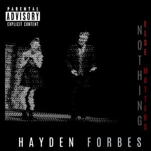 Nothing Else Matters (feat. Jerrod Gander) [Explicit]