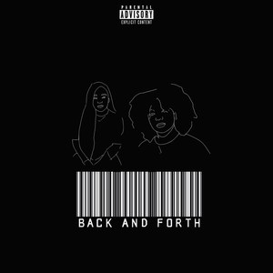 Back and Forth (Explicit)