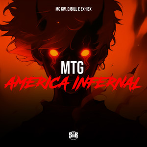 Mtg America Infernal (Explicit)