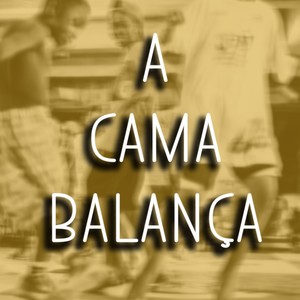 A CAMA BALANÇA (Explicit)