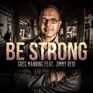 Be Strong(feat. Jimmy Reid)