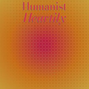 Humanist Heartily