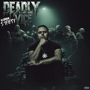 Deadly Vice (Explicit)