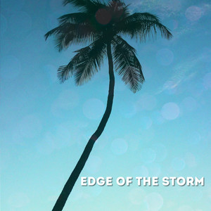 Edge of the Storm