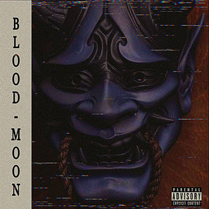 Blood Moon (Explicit)