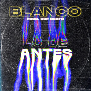 Lo de Antes (Explicit)