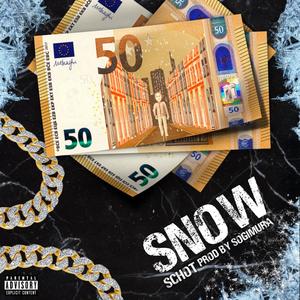 Snow (Explicit)