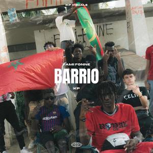 Barrio (feat. KP) (Explicit)