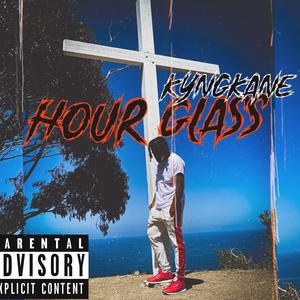 Hour Glass (Explicit)