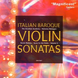 Italian Baroque Violin Sonatas (Nicola Matteis: "Ayres for the Violin," Vol.1)