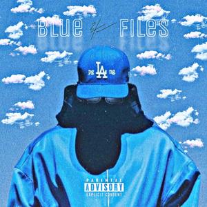 Blue Files EP (Explicit)