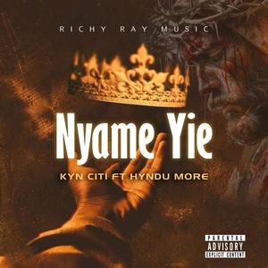 NYAME YIE (feat. HYNDU)