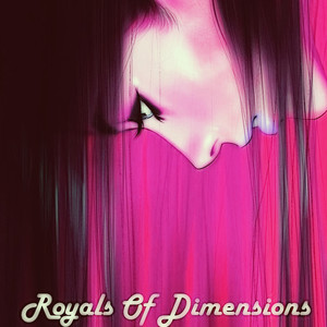 Royals Of Dimensions