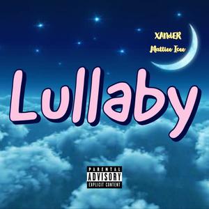 Lullaby (Explicit)