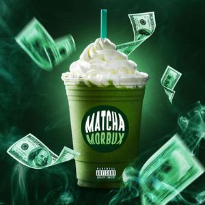 Matcha (Explicit)