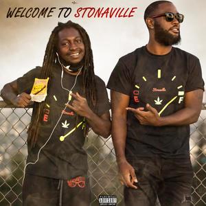 Welcome to Stonaville (Explicit)