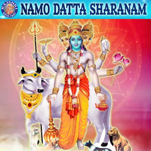 Namo Datta Sharanam (Explicit)