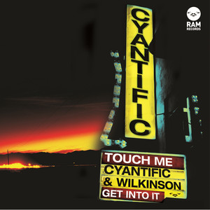 Cyantific - Touch Me