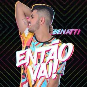 Então Vai!