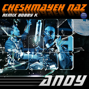 Cheshmayeh Naz - Remix Bobby K