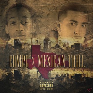 CompC & Mexican Trill (Explicit)