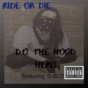 Ride or Die (Explicit)