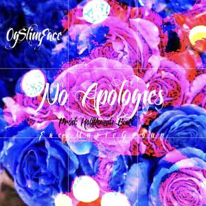 No Apologies (Explicit)