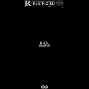 DJ Derek XX - A Real (No-Master) (Explicit)